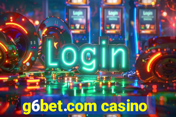 g6bet.com casino